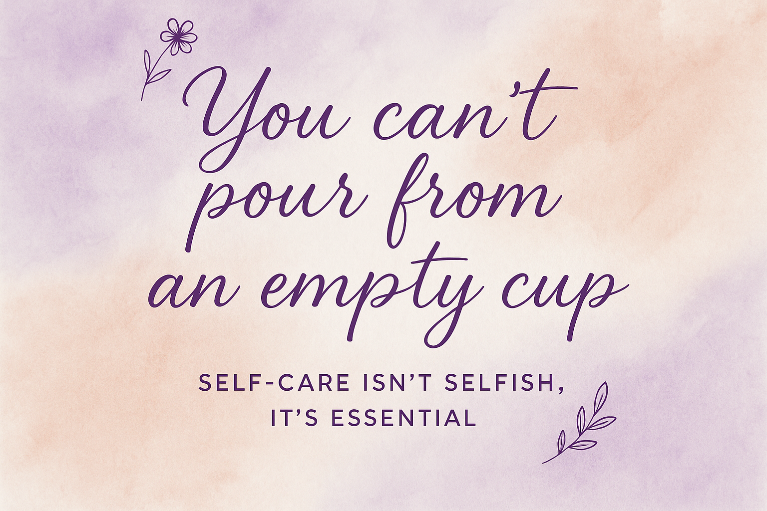 Square 1024x1024 motivational quote design. Soft watercolor background in calming lavender and peach tones. Center features elegant script a
